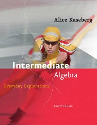Intermediate Algebra: Student Text