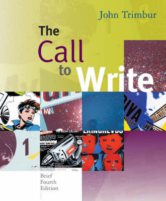 The Call to Write: Student Text