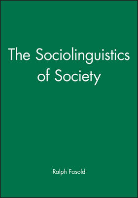 The Sociolinguistics of Society