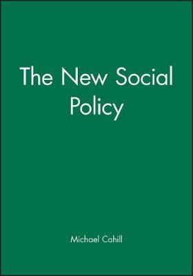 The New Social Policy