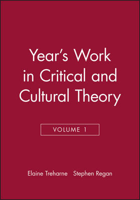 Year's Work in Critical and Cultural Theory, Volume 1