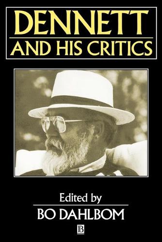 Dennett and his Critics