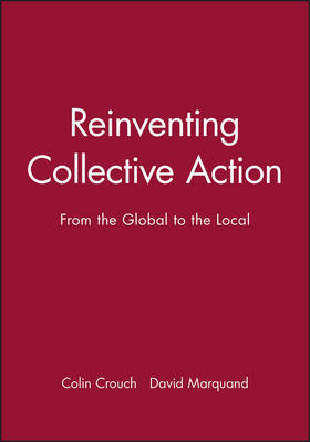 Reinventing Collective Action