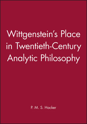 Wittgenstein's Place in Twentieth-Century Analytic Philosophy