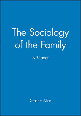 The Sociology of the Family