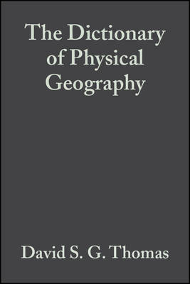 The Dictionary of Physical Geography