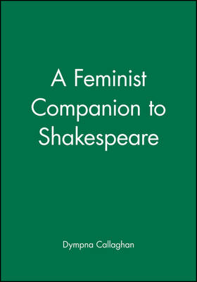 A Feminist Companion to Shakespeare