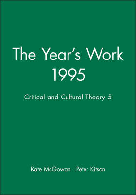 The Year's Work in Critical and Cultural Theory