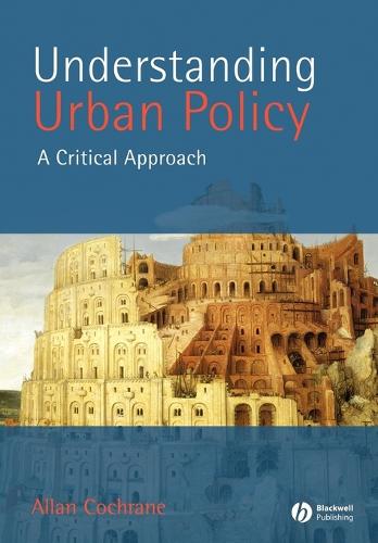Understanding Urban Policy