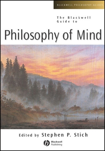 The Blackwell Guide to Philosophy of Mind