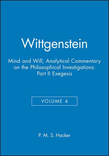 Wittgenstein, Part II: Exegesis §§428-693