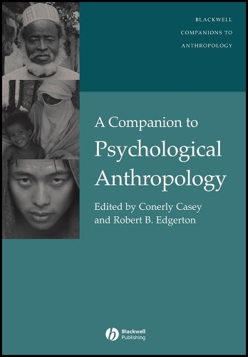 A Companion to Psychological Anthropology
