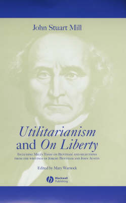 Utilitarianism and On Liberty