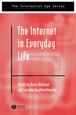 The Internet in Everyday Life