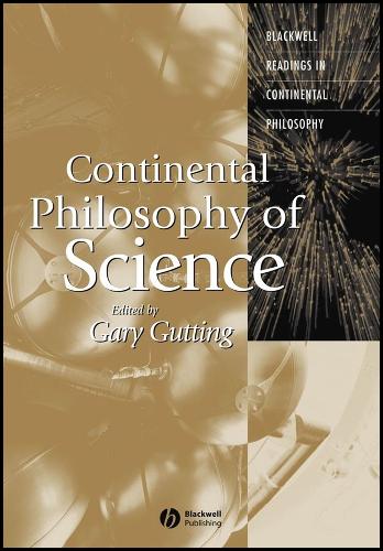 Continental Philosophy of Science