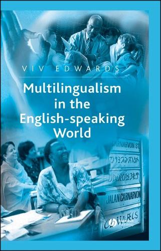 Multilingualism in the English-Speaking World