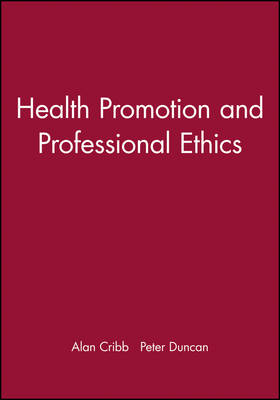 Health Promotion and Professional Ethics