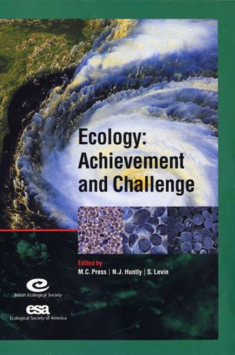Ecology: Achievement and Challenge