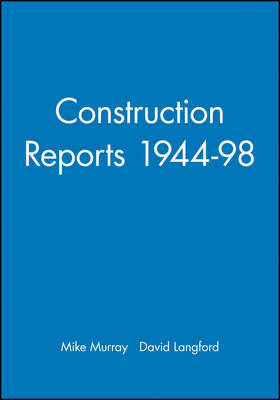 Construction Reports 1944-98