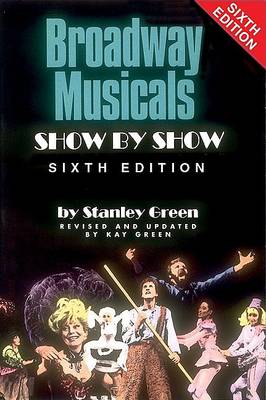 Broadway Musicals Show by Show