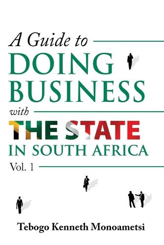 A Guide On Doing Business with the State in South Africa