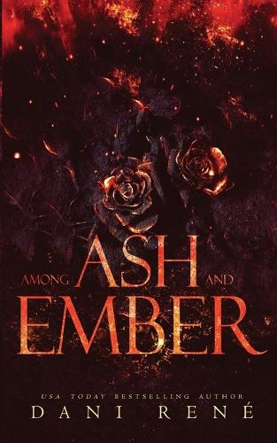 Among Ash and Ember