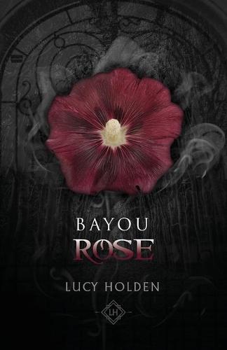 Bayou Rose