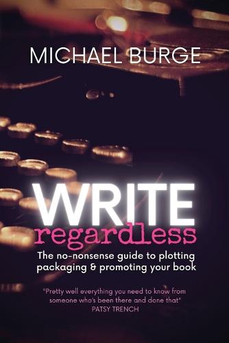 Write Regardless!