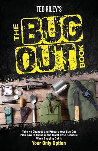 The Bug Out Book