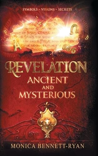 REVELATION Ancient and Mysterious
