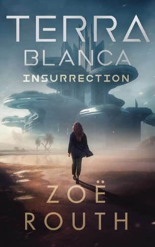 Terra Blanca - Insurrection
