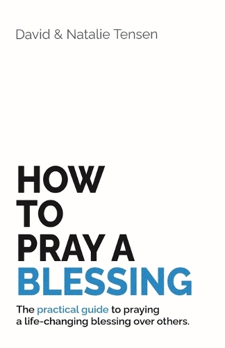 How To Pray A Blessing
