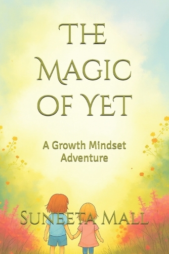 The Magic of YET