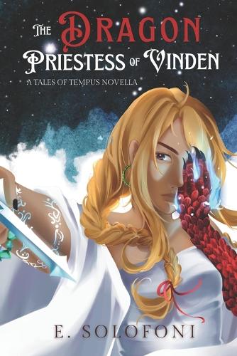 The Dragon Priestess of Vinden