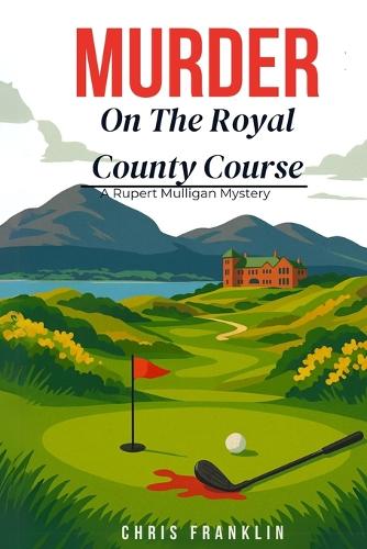 Murder On The Royal County Course