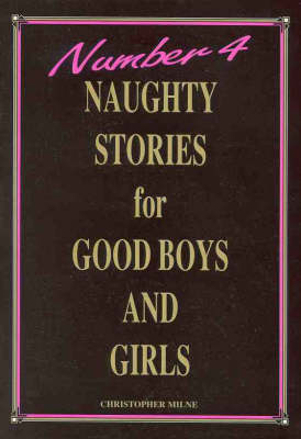 Naughty Stories for Good Boys and Girls