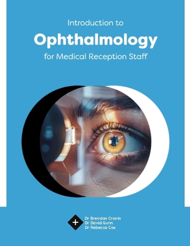 Introduction to Ophthalmology for Medical Reception Staff