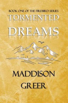 Tormented Dreams