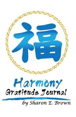 Harmony Gratitude Journal