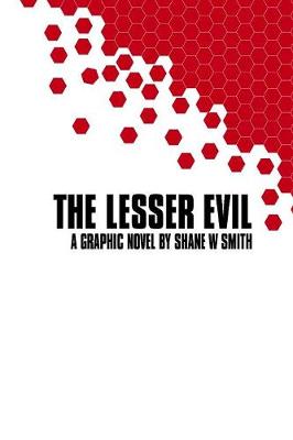 The Lesser Evil