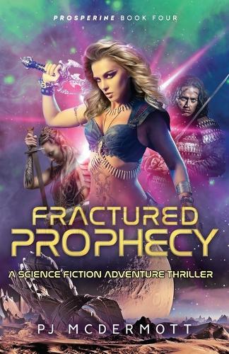 Fractured Prophecy