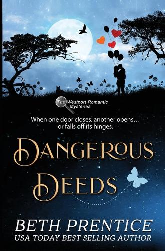 Dangerous Deeds