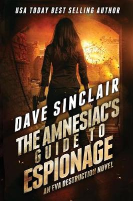 The Amnesiac's Guide to Espionage