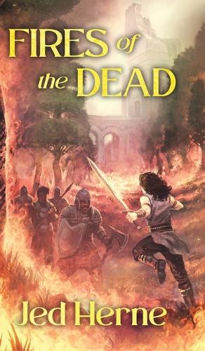 Fires of the Dead