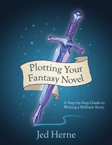 Plotting Your Fantasy Novel