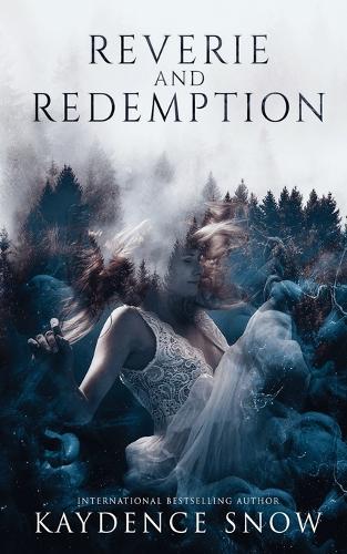 Reverie and Redemption
