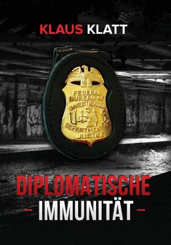 Diplomatische Immunität