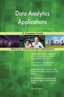 Data Analytics Applications a Complete Guide