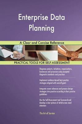 Enterprise Data Planning a Clear and Concise Reference