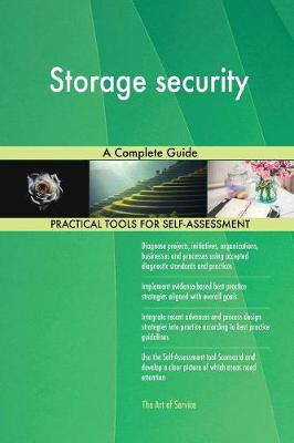 Storage Security a Complete Guide